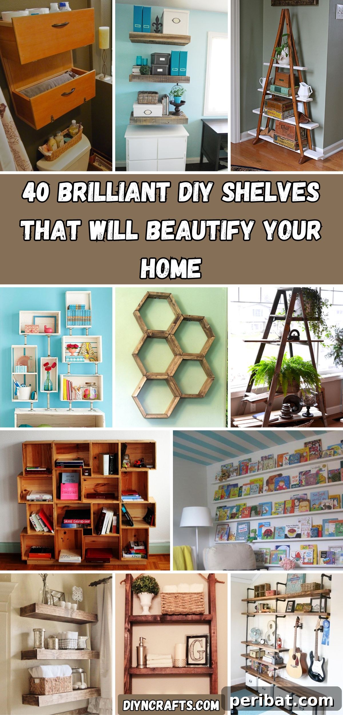 Ingenious DIY Shelving Projects to Transform Your Living Space 2 40 Brilliant DIY Shelves That Will Beautify Your Home collage.