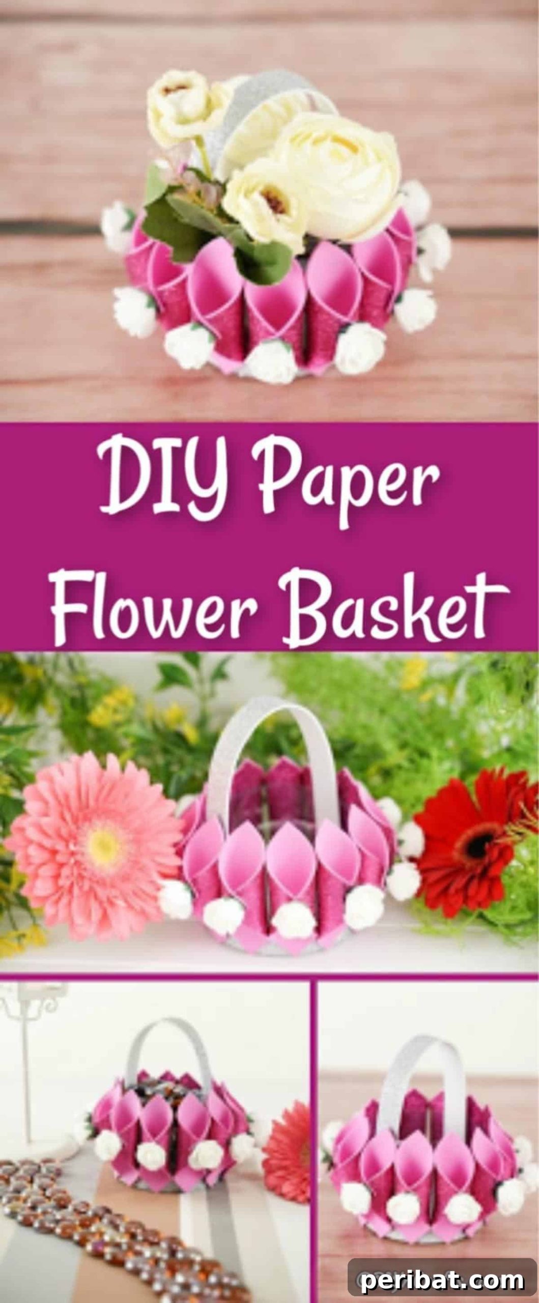 Shimmering Pink Paper Bloom Basket 2 Pinterest collage of paper basket with flower embellishments, showcasing a delightful DIY project for home decor