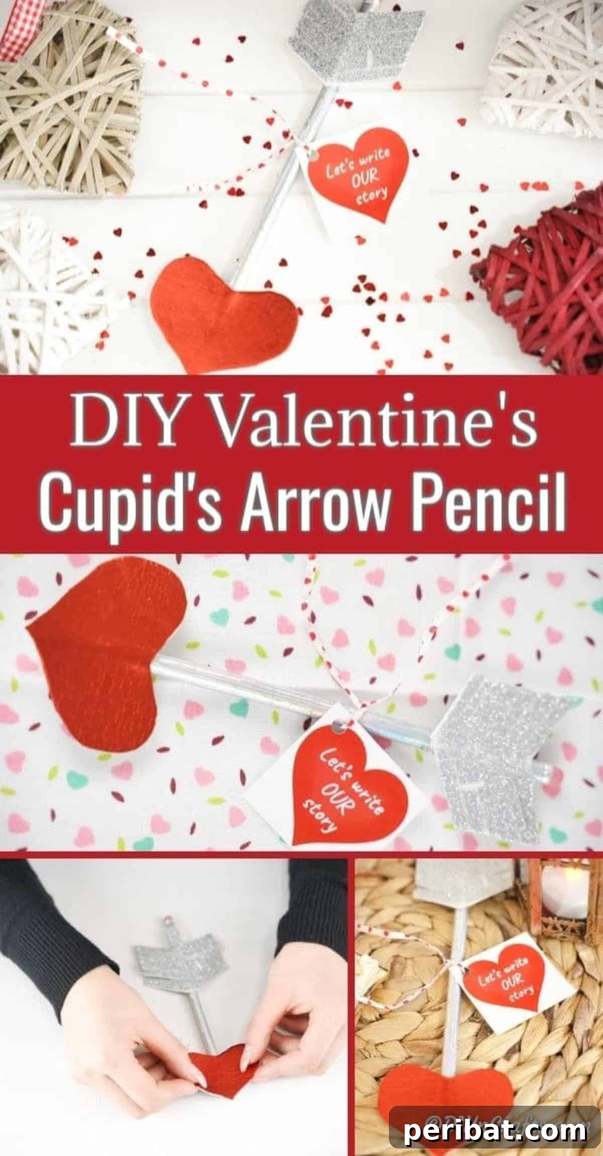 Make Your Own Valentine's Love Arrows 2 Collage of colorful cupid's arrow pencils ready for Valentine's Day