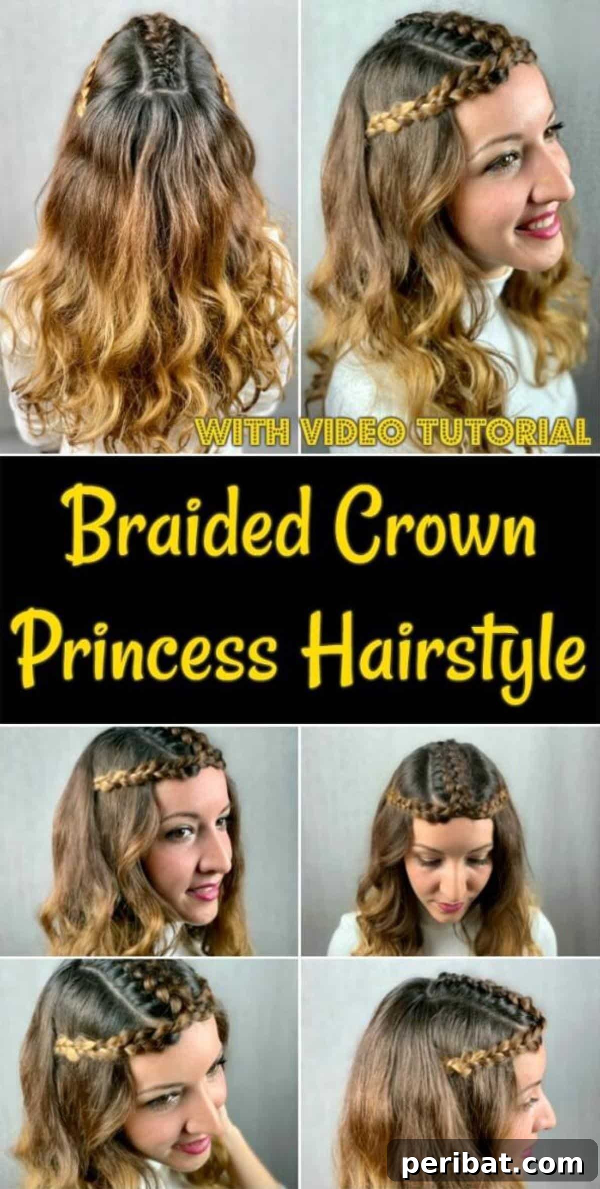 Regal Braided Crown Updo Video Steps 2 Braided Crown Princess Hairstyle Collage: A stunning overview of the elegant princess braid, showcasing its beauty.