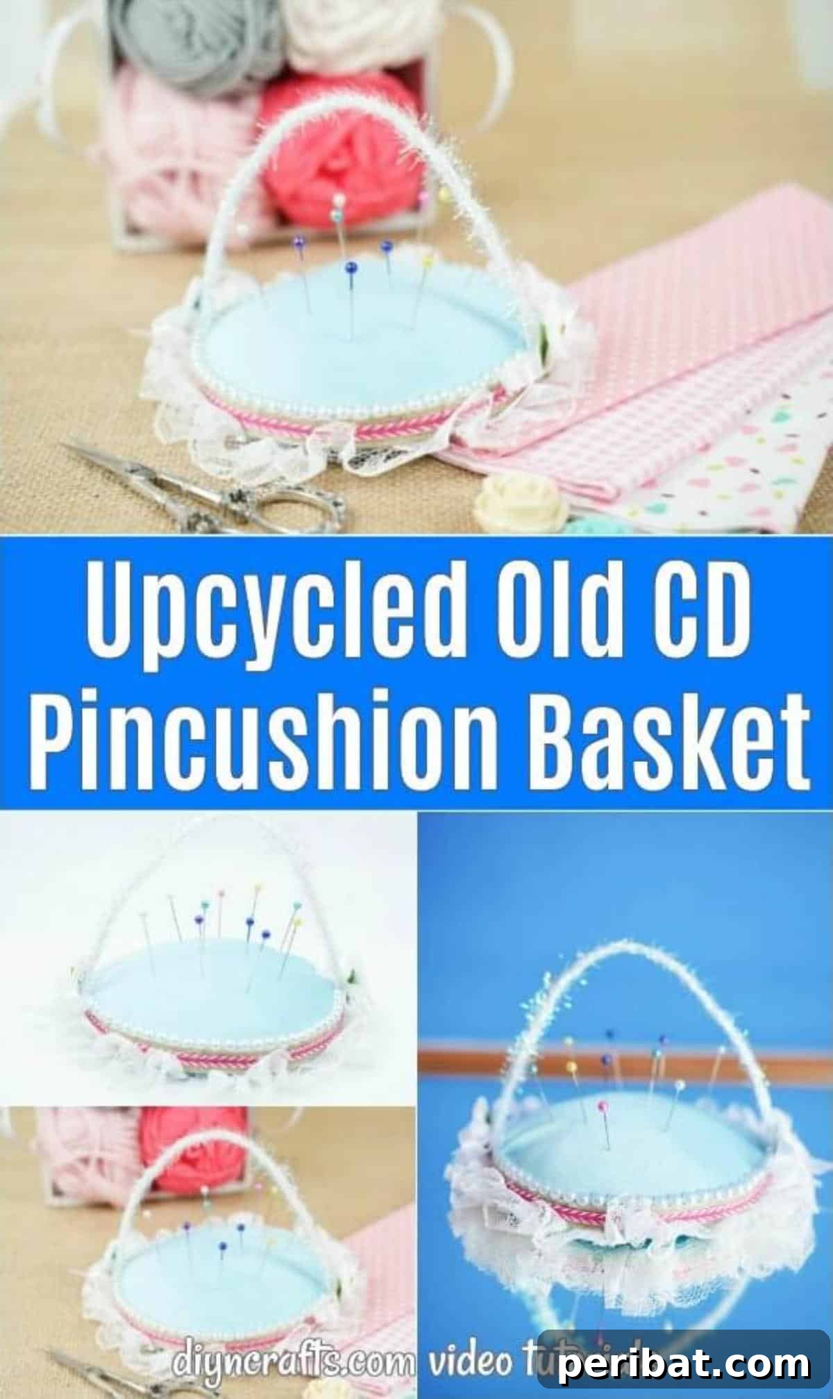 DIY CD Pincushion Basket: Upcycle Tutorial 2 Old cd pincushion collage