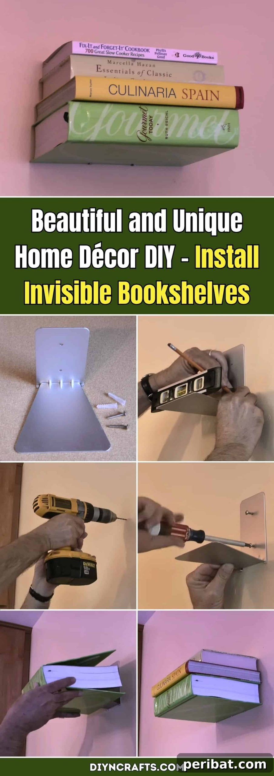 DIY Floating Bookshelves A Space Saving Illusion 2 Beautiful and Unique Home Décor DIY – Install Invisible Bookshelves pinterest image