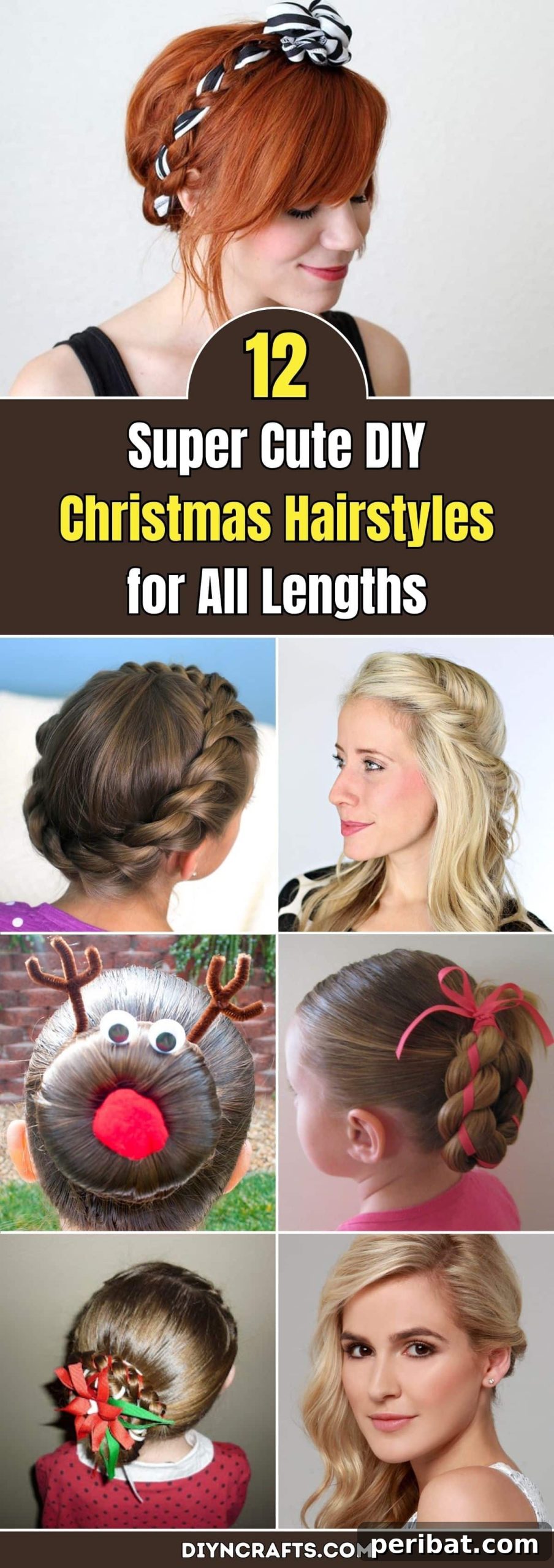 Deck the Hair: 12 Adorable DIY Christmas Styles for Every Length 2 12 Super Cute DIY Christmas Hairstyles for All Lengths pinterest image
