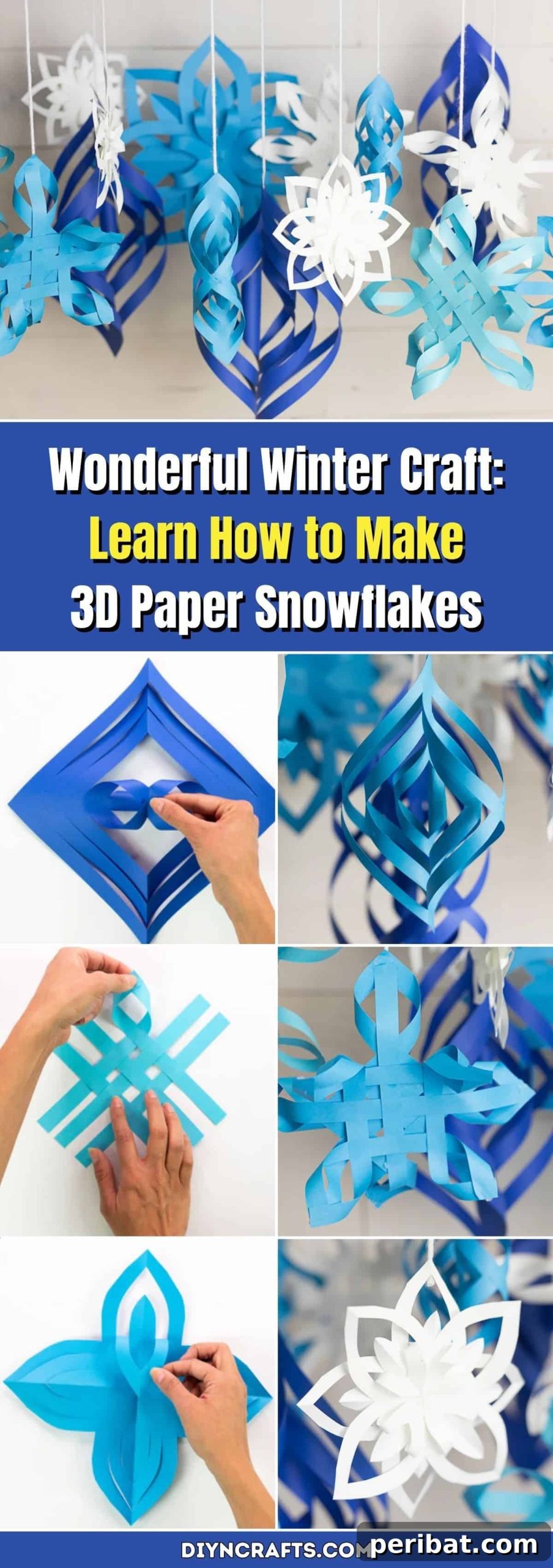 Wonderful Winter Craft: Learn How to Make 3D Paper Snowflakes pinterest image